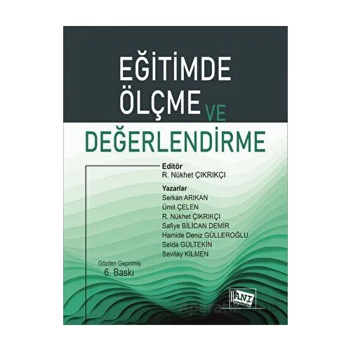 Eğitimde Ölçme ve Değerlendirme - R. Nükhet Çıkrıkçı - Anı Yayıncılık