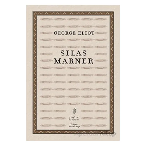 Silas Marner - George Eliot - Yordam Edebiyat