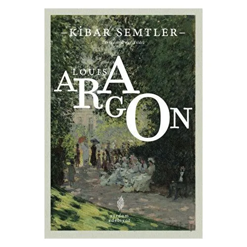Kibar Semtler - Louis Aragon - Yordam Edebiyat