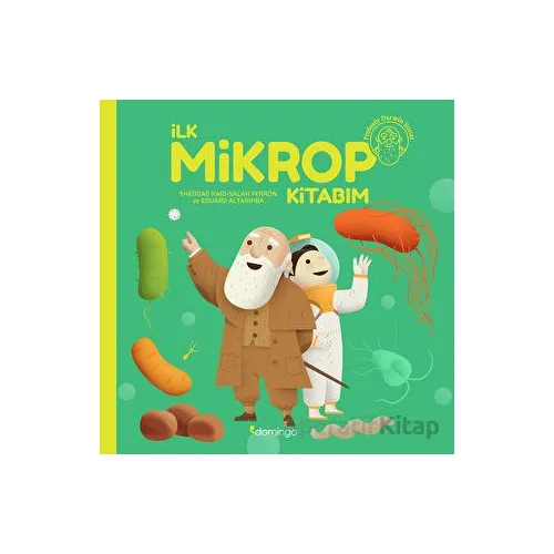 İlk Mikrop Kitabım - Salah Ferron - Domingo Yayınevi