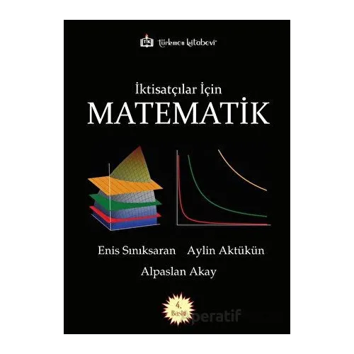 İktisatçılar İçin Matematik - Aylin Aktükün - Türkmen Kitabevi