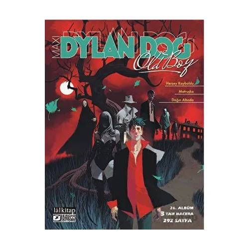 Dylan Dog Maxi Albüm 26: Herşey Kayboldu - Porretto Rita - Lal Kitap