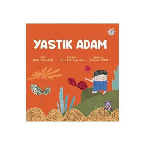 Yastık Adam - Emek Yalın Orhon - Nobel Çocuk