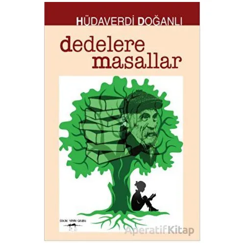 Dedelere Masallar - Hüdaverdi Doğanlı - Sokak Kitapları Yayınları