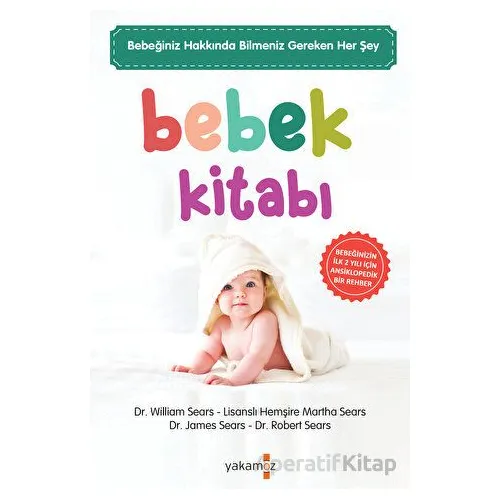 Bebek Kitabı - Robert Sears - Yakamoz Yayınevi