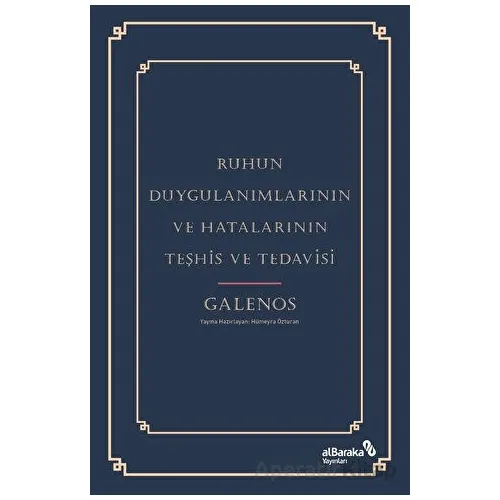 Ruhun Duygulanımlarının ve Hatalarının Teşhis ve Tedavisi - Kolektif - Albaraka Yayınları