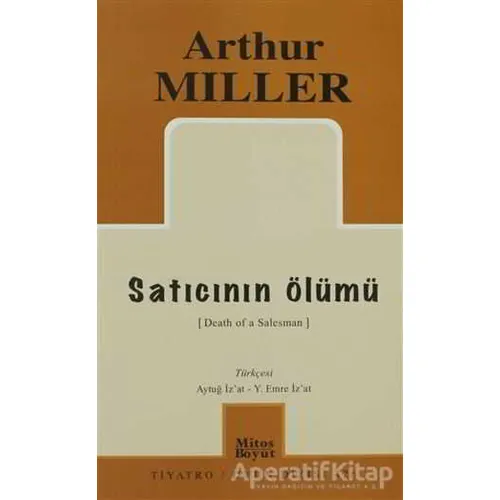 Satıcının Ölümü - Arthur Miller - Mitos Boyut Yayınları