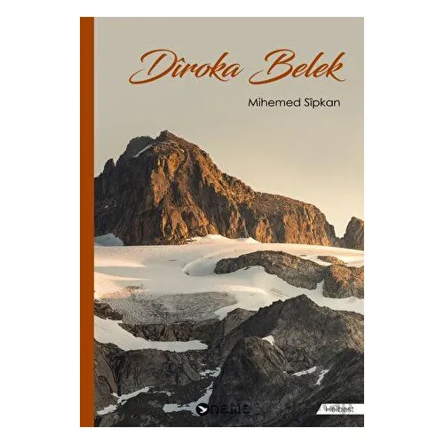 Diroka Belek - Mihemed Sipkan - Name Yayınları