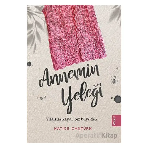 Annemin Yeleği - Hatice Cantürk - Theseus Yayınevi
