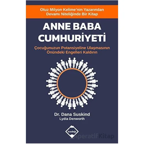 Anne Baba Cumhuriyeti - Çocuğunuzun Potansiyeline Ulaşmasının Önündeki Engelleri Kaldırın