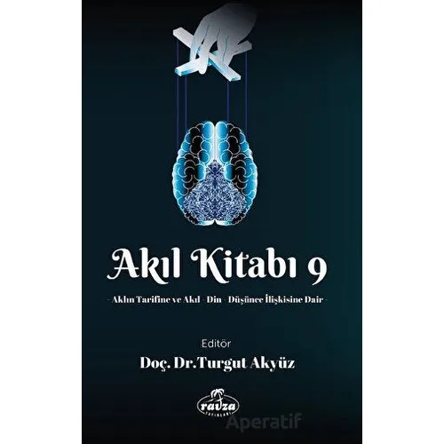 Akıl Kitabı - 9 - Kolektif - Ravza Yayınları