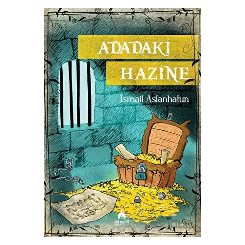 Adadaki Hazine - İsmail Aslanhatun - İki Eylül Yayınevi