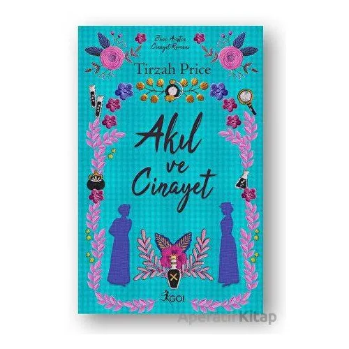 Akıl ve Cinayet - Tirzah Price - GO! Kitap