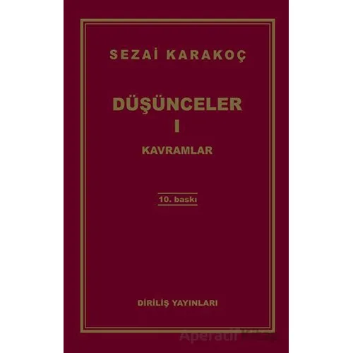 Düşünceler 1: Kavramlar - Sezai Karakoç - Diriliş Yayınları
