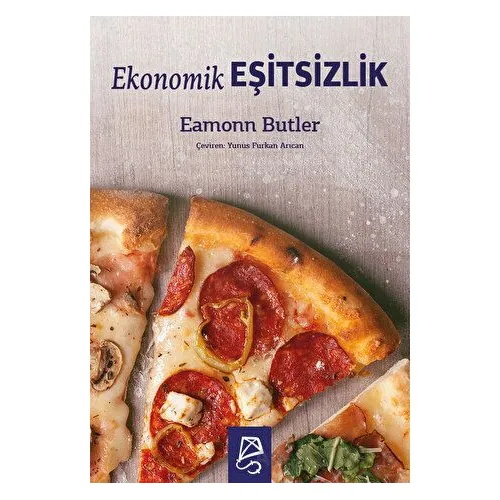 Ekonomik Eşitsizlik - Eamonn Butler - Serbest Kitaplar