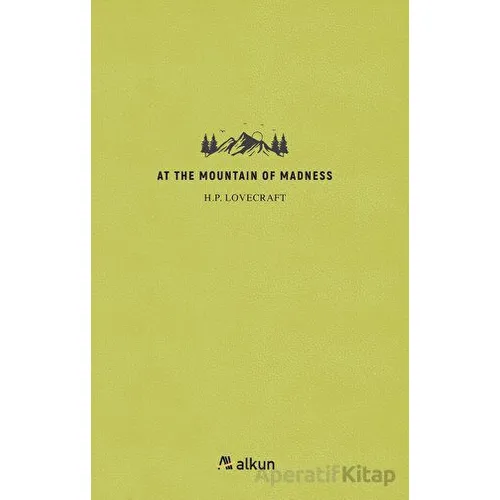 At The Mountain Of Madness - Howard Phillips Lovecraft - Alkun Kitap