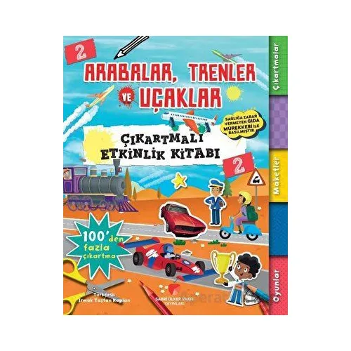 Arabalar, Trenler ve Uçaklar - Çıkartmalı Etkinlik Kitabı 2
