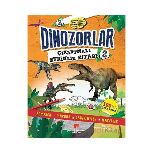 Dinozorlar Çıkartmalı Etkinlik Kitabı 2 - Penny Worms - Sabri Ülker Vakfı Yayınları