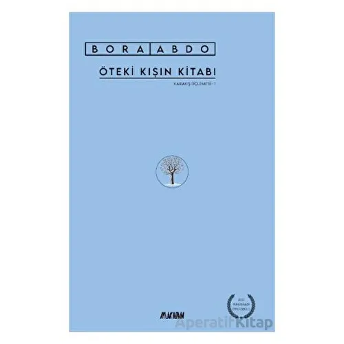 Öteki Kışın Kitabı - Bora Abdo - Aylak Adam Kültür Sanat Yayıncılık