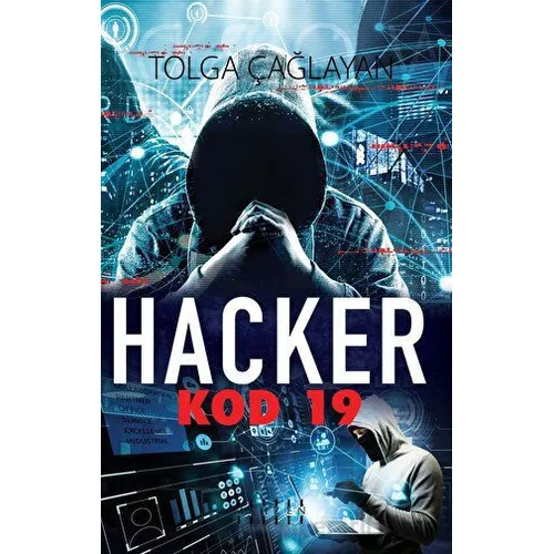 Hacker Kod 19 - Tolga Çağlayan - Mahzen Yayıncılık