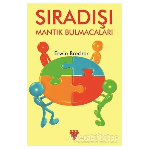 Sıradışı Mantık Bulmacaları - Erwin Brecher - Urzeni Yayıncılık