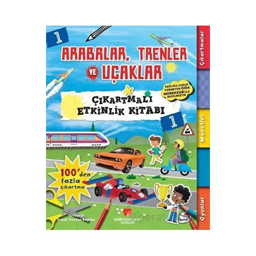 Arabalar, Trenler ve Uçaklar - Çıkartmalı Etkinlik Kitabı 1