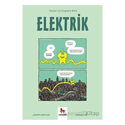 Elektrik - Gençler İçin Çizgilerle Bilim - Joseph Midthun - Almidilli
