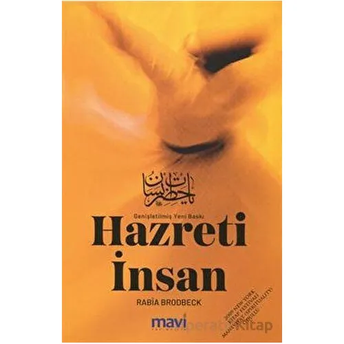 Hazreti İnsan - Rabia Christine Brodbeck - Mavi Yayıncılık