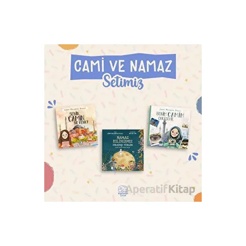 Camilerimiz ve Namaz Seti - 3 Kitap - Kolektif - Karavan Çocuk Yayınları