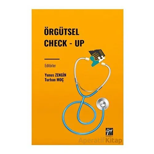 Örgütsel Check - Up - Yunus Zengin - Gazi Kitabevi