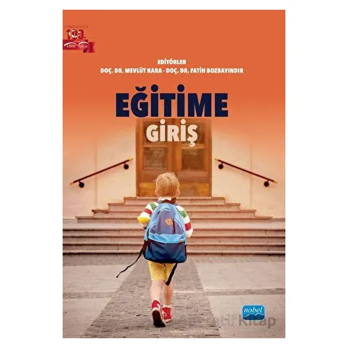 Eğitime Giriş - Kolektif - Nobel Akademik Yayıncılık
