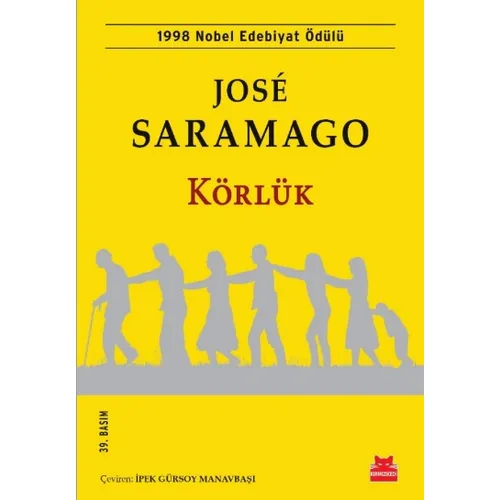 Körlük - Jose Saramago - Kırmızı Kedi Yayınevi