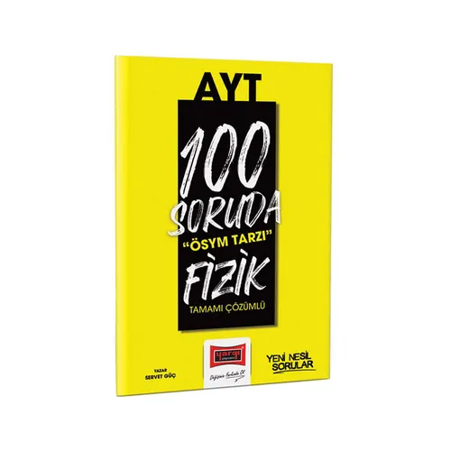 Yargı 2023 100 Soruda ÖSYM Tarzı AYT Fizik Tamamı Çözümlü Soru Bankası