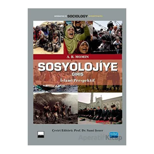 Sosyolojiye Giriş - İslami Perspektif - A. R. Momin - Nobel Akademik Yayıncılık