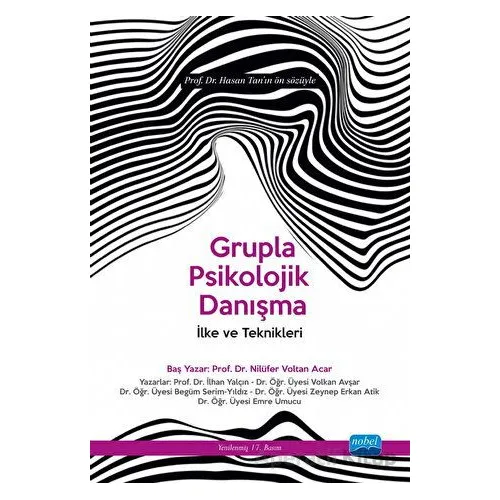 Grupla Psikolojik Danışma İlke ve Teknikleri - Nilüfer Voltan Acar - Nobel Akademik Yayıncılık