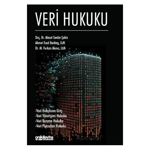 Veri Hukuku - M. Furkan Akıncı - On İki Levha Yayınları