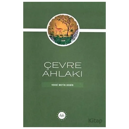Çevre Ahlakı - Vehbi Metin Demir - Diyanet İşleri Başkanlığı