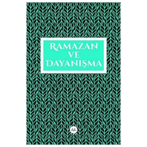 Ramazan ve Dayanışma - Kolektif - Diyanet İşleri Başkanlığı
