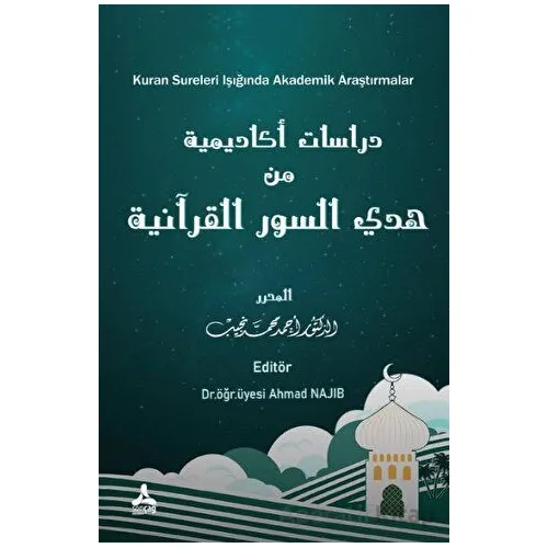 Kuran Sureleri Işığında Akademik Araştırmalar - Kolektif - Sonçağ Yayınları