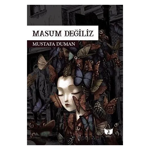 Masum Değiliz - Mustafa Duman - Ateş Yayınları