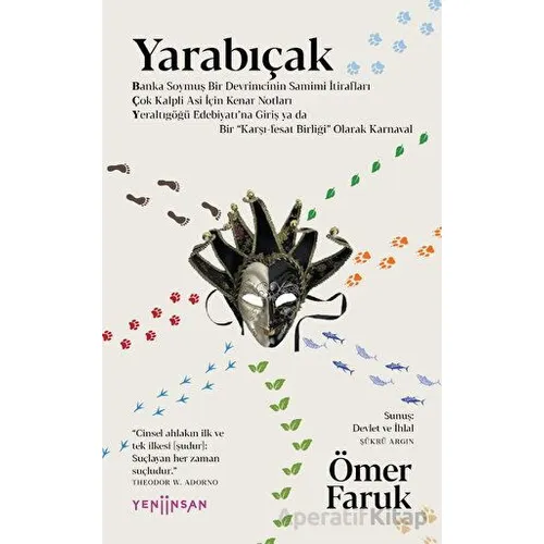 Yarabıçak - Ömer Faruk - Yeni İnsan Yayınevi