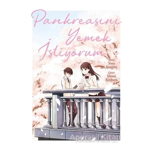 Pankreasını Yemek İstiyorum - Yoru Sumino - Gerekli Şeyler Yayıncılık