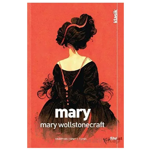 Mary - Mary Wollstonecraft - Fihrist Kitap