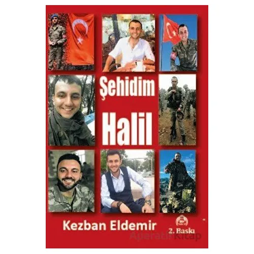 Şehidim Halil - Kezban Eldemir - Kekeme Yayınları