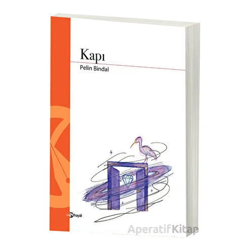 Kapı - Pelin Bindal - Hayal Yayınları