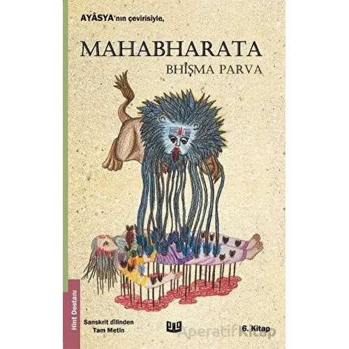 Mahabharata Bhişma Parva 6. Kitap - Ayasya - Vaveyla Yayıncılık