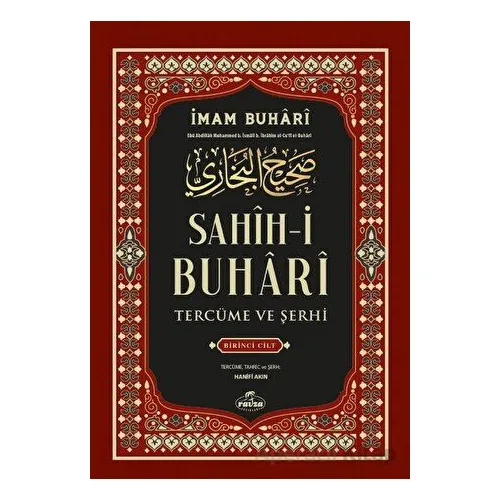 Sahih-i Buhari Tercüme Ve Şerhi 1. Cilt - İmam Buhari - Ravza Yayınları