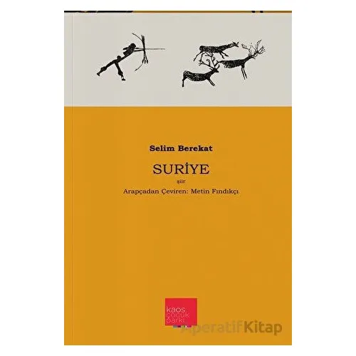 Suriye - Selim Berekat - Kaos Çocuk Parkı Yayınları