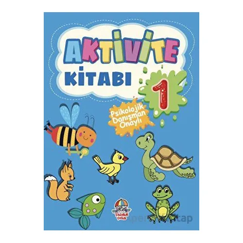 Aktivite Kitabı - 1 - Kolektif - Yağmur Çocuk