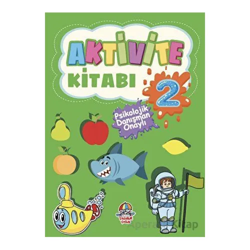 Aktivite Kitabı - 2 - Kolektif - Yağmur Çocuk